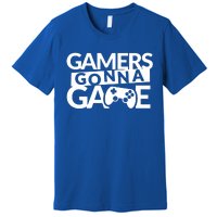 Gamers Gonna Game Premium T-Shirt