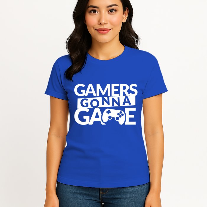 Gamers Gonna Game Womens T-Shirt