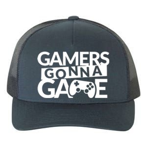 Gamers Gonna Game Yupoong Adult 5-Panel Trucker Hat