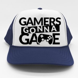 Gamers Gonna Game Trucker Hat