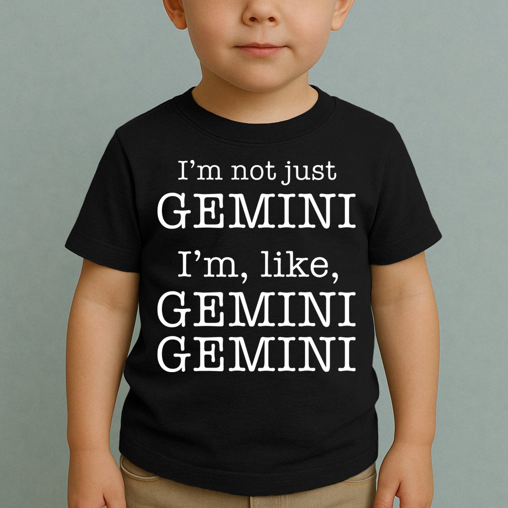 Gemini Gemini Gemini AF Funny Zodiac Birthday Gift Toddler T-Shirt