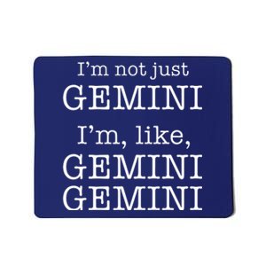 Gemini Gemini Gemini AF Funny Zodiac Birthday Gift Mousepad