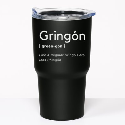Gringon Green Gon Like A Regular Gringo Pero Mas Chingon Tumbler