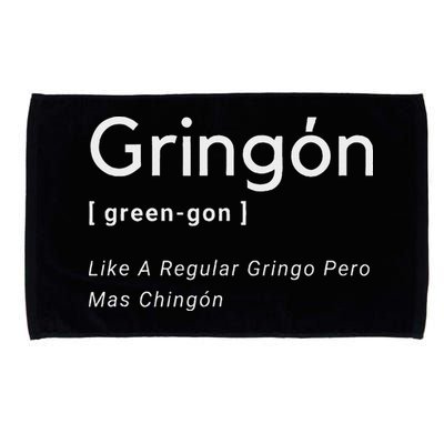 Gringon Green Gon Like A Regular Gringo Pero Mas Chingon Microfiber Hand Towel