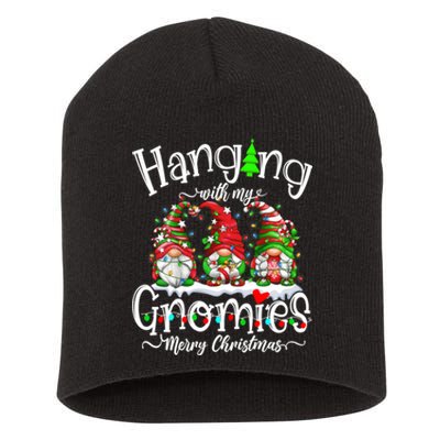 Gnome Garden Gnomes Hanging With My Gnomies Merry Christmas Short Acrylic Beanie