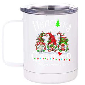 Gnome Garden Gnomes Hanging With My Gnomies Merry Christmas 12 oz Stainless Steel Tumbler Cup