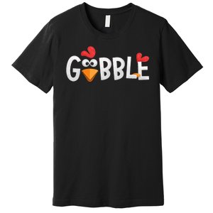 Gobble Gobble Premium T-Shirt