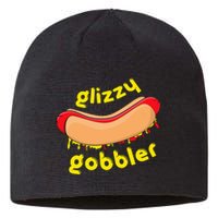 Glizzy Gobbler Glizzy Gladiator Hotdog Guzzler Sustainable Beanie