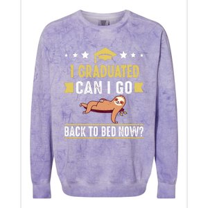 Great Graduation Gift I Graduated Can I Go Back To Bed Now Colorblast Crewneck Sweatshirt