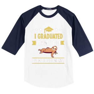 Great Graduation Gift I Graduated Can I Go Back To Bed Now Baseball Sleeve Shirt