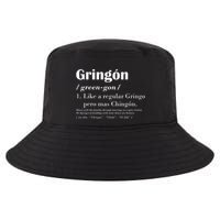 Gringon Green Gon Like A Regular Gringo Pero Mas Chingon Cool Comfort Performance Bucket Hat