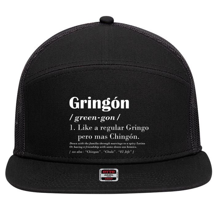 Gringon Green Gon Like A Regular Gringo Pero Mas Chingon 7 Panel Mesh Trucker Snapback Hat