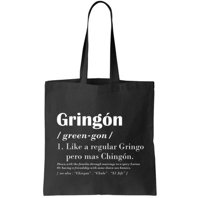 Gringon Green Gon Like A Regular Gringo Pero Mas Chingon Bag