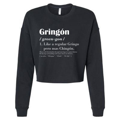 Gringon Green Gon Like A Regular Gringo Pero Mas Chingon Cropped Pullover Crew