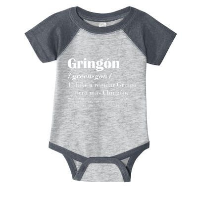 Gringon Green Gon Like A Regular Gringo Pero Mas Chingon Infant Baby Jersey Bodysuit