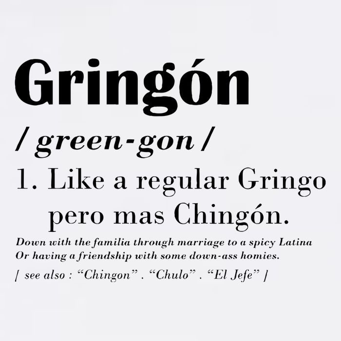 Gringon Green Gon Like A Regular Gringo Pero Mas Chingon Garment-Dyed Sweatshirt
