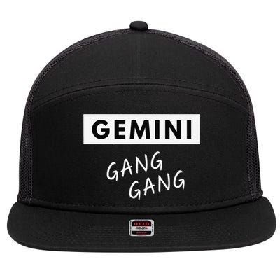 Gemini Gang Gang - Zodiac Quote Birthday Gift 7 Panel Mesh Trucker Snapback Hat