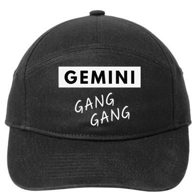 Gemini Gang Gang - Zodiac Quote Birthday Gift 7-Panel Snapback Hat