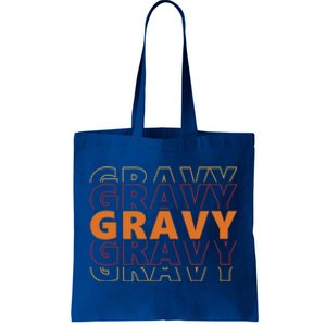 Gravy Gravy Gravy Funny Turkey Pilgrim Design Thanksgiving Cute Gift Tote Bag