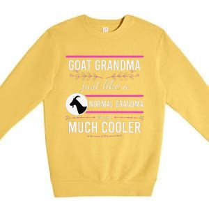 Goat Grandma Goat Lady Mother's Day Goat Lover Mother Women Premium Crewneck Sweatshirt