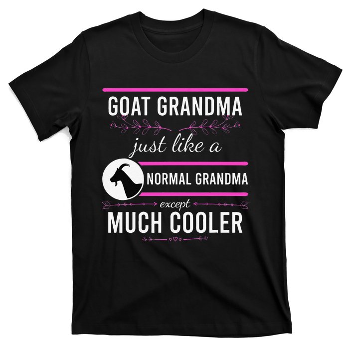 Goat Grandma Goat Lady Mother's Day Goat Lover Mother Women T-Shirt