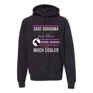 Goat Grandma Goat Lady Mother's Day Goat Lover Mother Women Premium Hoodie