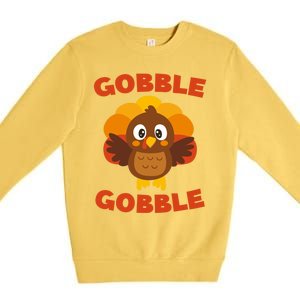 Gobble Gobble Gift Thanksgiving Day Cool Gift Funny Gift Premium Crewneck Sweatshirt