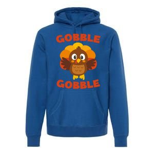 Gobble Gobble Gift Thanksgiving Day Cool Gift Funny Gift Premium Hoodie