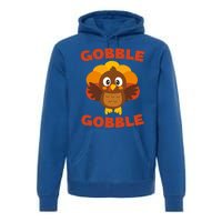 Gobble Gobble Gift Thanksgiving Day Cool Gift Funny Gift Premium Hoodie