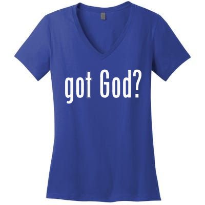 Got God Women's V-Neck T-Shirt