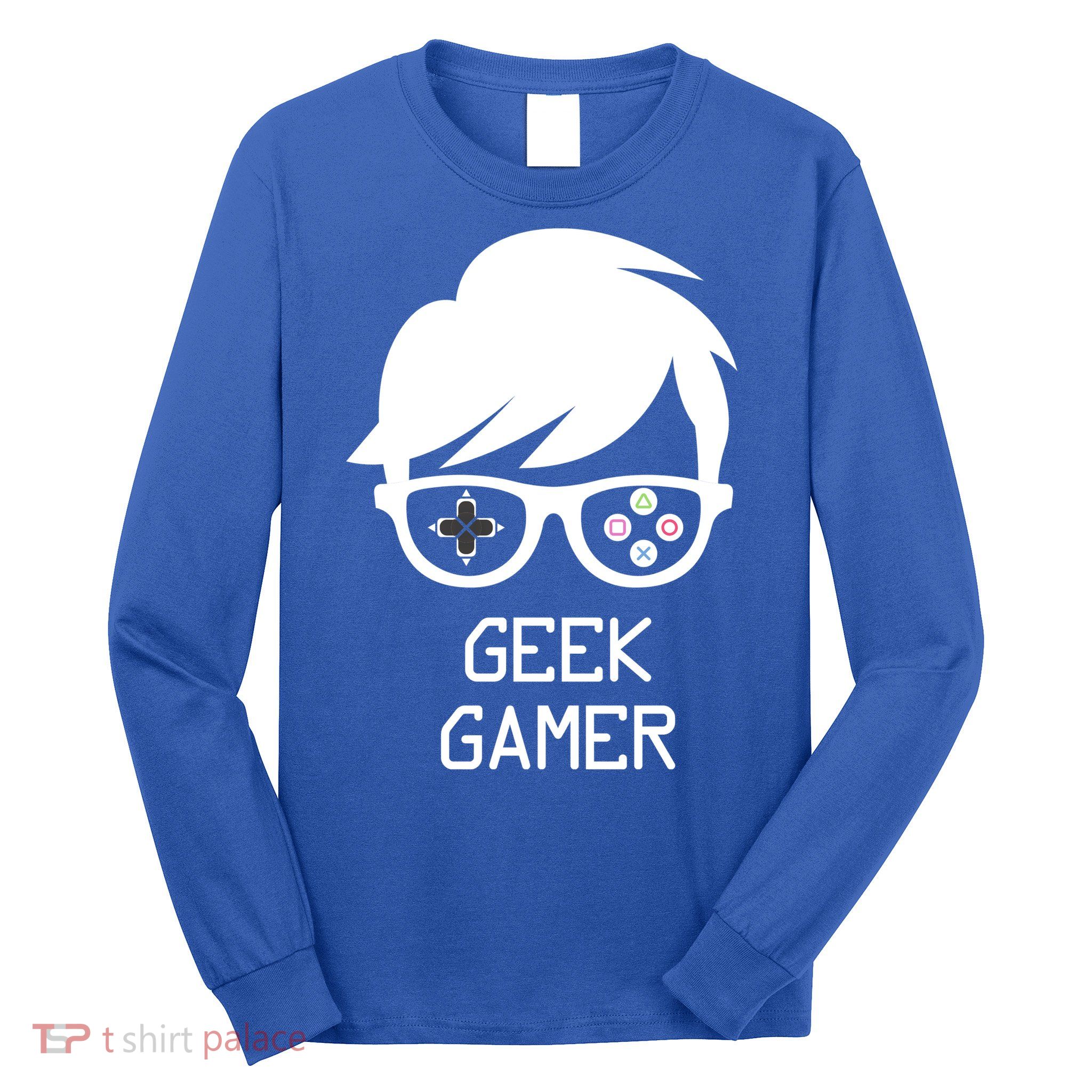 Geek Gamer Gaming Gift For Him Long Sleeve Shirt