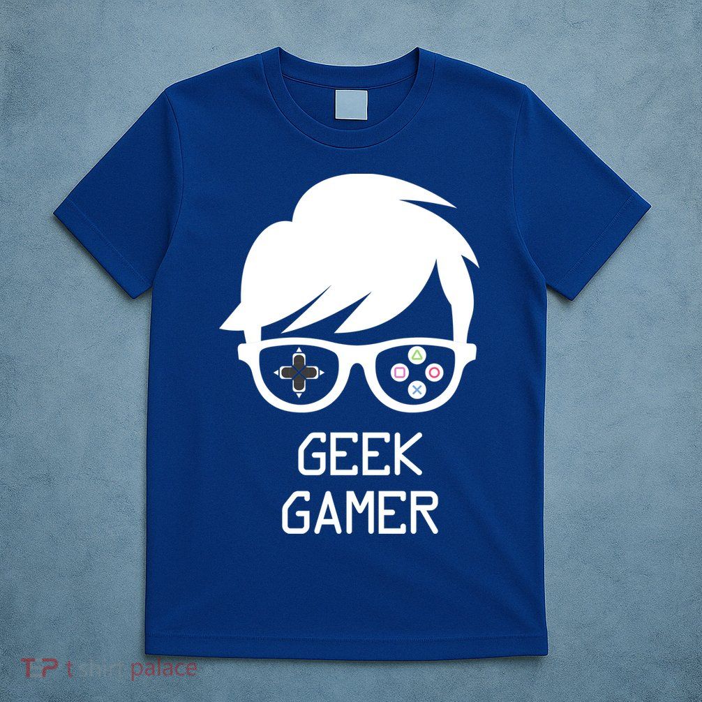 Geek Gamer Gaming Gift For Him T-Shirt