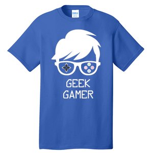 Geek Gamer Gaming Gift For Him Tall T-Shirt