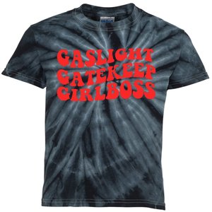 Gaslight Gatekeep Girlboss Apparel Kids Tie-Dye T-Shirt