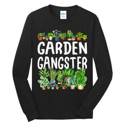 Garden Gangster Gardener Gift Idea Tall Long Sleeve T-Shirt