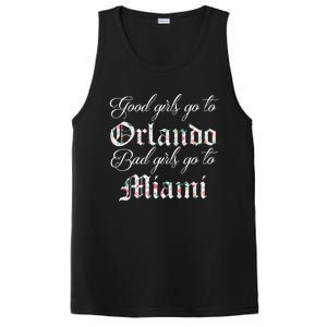 Good Girls Go To Orlando Bad Girls Go To Miami Gift PosiCharge Competitor Tank