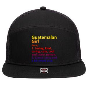 Guatemalan Guatemala Gift Funny Country Roots Descent Funny Gift 7 Panel Mesh Trucker Snapback Hat