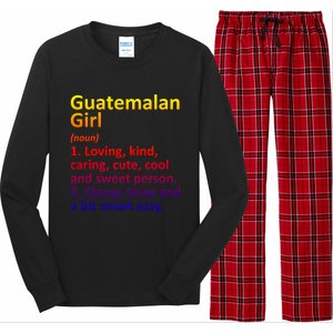 Guatemalan Guatemala Gift Funny Country Roots Descent Funny Gift Long Sleeve Pajama Set