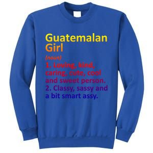 Guatemalan Guatemala Gift Funny Country Roots Descent Funny Gift Sweatshirt