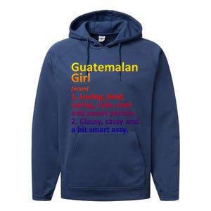 Guatemalan Guatemala Gift Funny Country Roots Descent Funny Gift Performance Fleece Hoodie