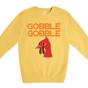 Gobble Gobble Gobble Thanksgiving Turkey Premium Crewneck Sweatshirt