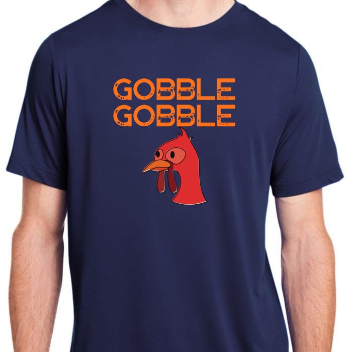 Gobble Gobble Gobble Thanksgiving Turkey Adult ChromaSoft Performance T-Shirt