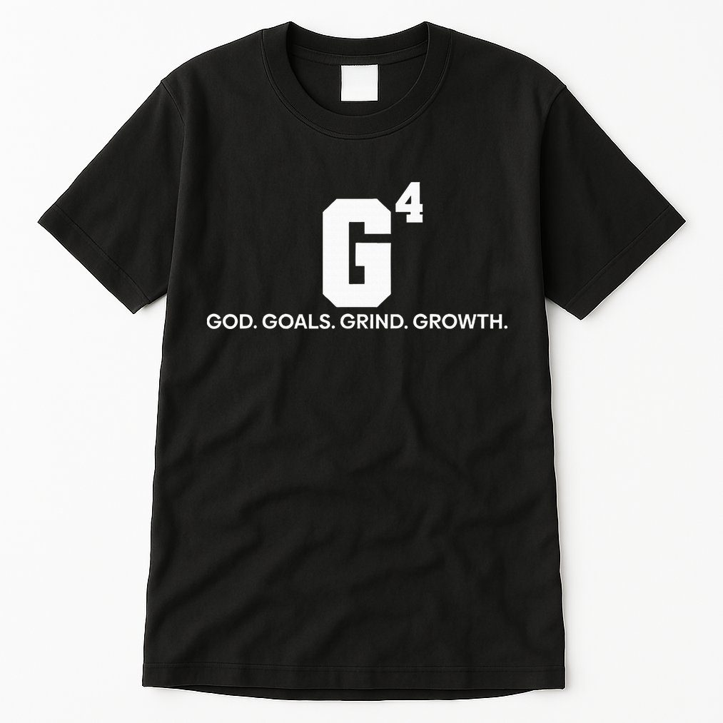 G4 God Goals Grind Growth Funny Christian Tall T-Shirt