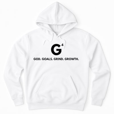 G4 God. Goals. Grind. Growth. Hoodie