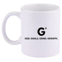G4 God. Goals. Grind. Growth. 11oz C Handle Ceramic Mug
