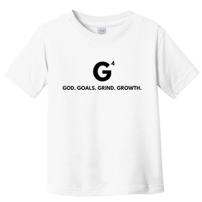 G4 God. Goals. Grind. Growth. Toddler T-Shirt