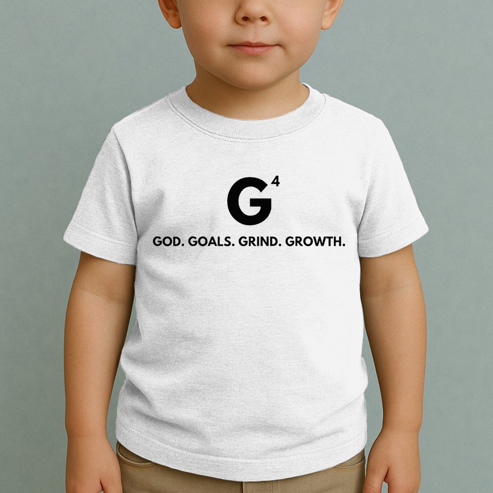 G4 God. Goals. Grind. Growth. Toddler T-Shirt