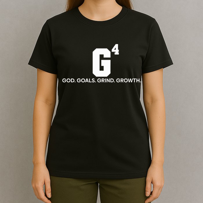 G4 God Goals Grind Growth Funny Christian T-Shirt