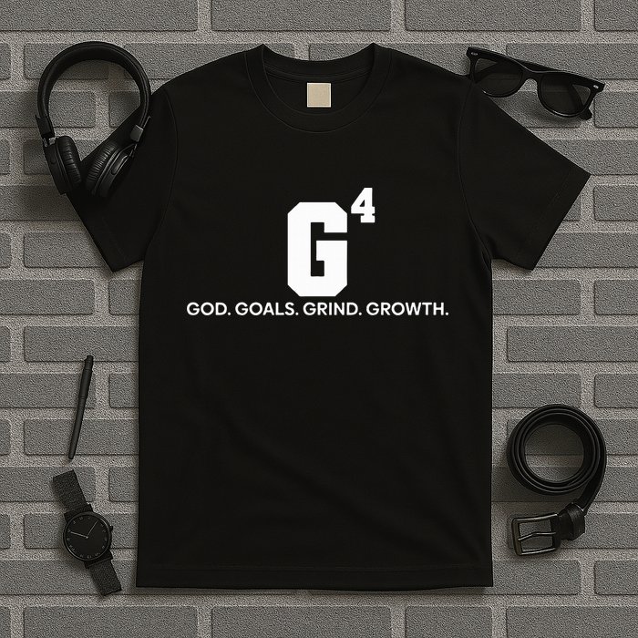G4 God Goals Grind Growth Funny Christian T-Shirt