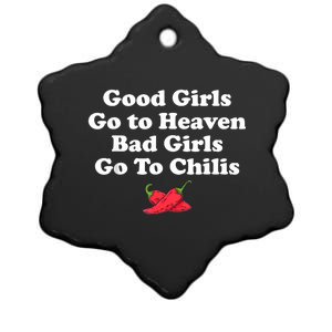 Good Girl Go To Heaven Bad Girl Go To Chilis Funny Pepper Ceramic Star Ornament